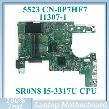KN-0P7HF7 0P7HF7 P7HF7 S SR0N8 I5-3317 CPU Doske 11307-1 Pre DELL Inspiron 5523 Notebook základnej Dosky, 100% Plná Testované Dobré