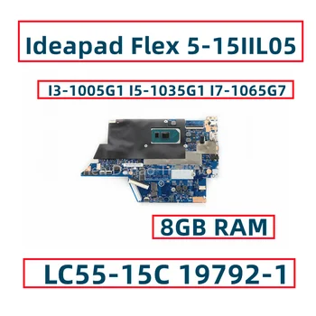 LC55-15C 19792-1 Pre Lenovo Ideapad Flex 5-15IIL05 Notebook Doska S I3-1005G1 I5-1035G1 I7-1065G7 CPU 8GB RAM Testované