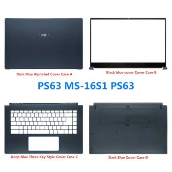 Nový Laptop MSI PS63 MS-16S1 PS63 Mondern 8RD 8SC 8M 8RDS LaptopLCD Zadný Kryt Veci/Predný Rám/opierka Dlaní/Spodnej časti/Závesov