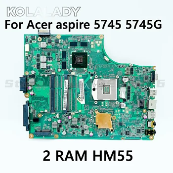 Pre Acer aspire 5745 5745G notebook doska 2 RAM HM55 MBPTX06001 DA0ZR7MB8D0 DA0ZR7MB8F0 Doske 100% plne testované