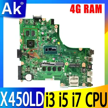 X450LD Notebook Doske I3 I5 I7 CPU 4 gb RAM GT820M GT840M GPU Pre Asus X450LC X450L X450LB X450LN Notebook Doske